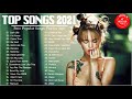 Top 40 Popular Songs 2021 - Top Songs This Week ( Best Hits Music Playlist on Spotify )