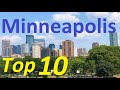Our Top 10 things to do in Minneapolis   (Top free tourist attractions in the Minnesota Twin Cities)
