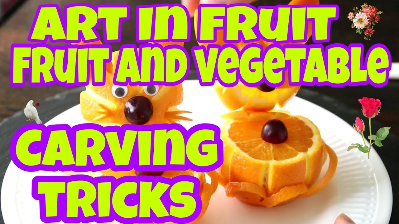 Art In Fruit Fruit And Vegetable Carving Tricks ArtInFruit ProbinsyanangVlogger YouTube