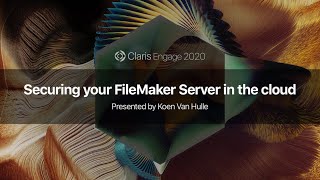 Securing Your FileMaker Server in the Cloud