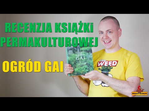 Ogród Gai Recenzja Permakultura książka