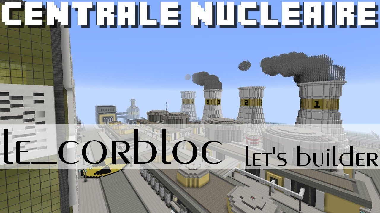 Minecraft - Centrale Nucléaire - YouTube