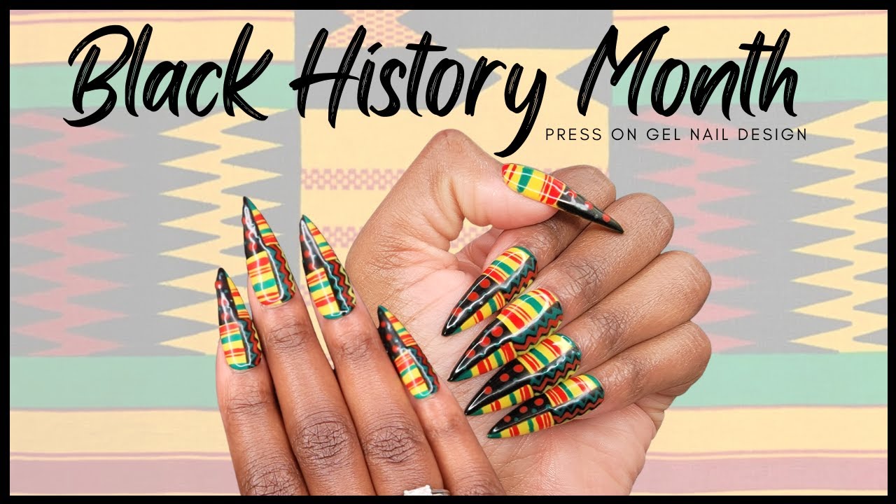 Black History Month Press On Nails | Patrice Nailed It! - YouTube