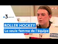 Rencontre avec la dablainville la seule femme de lquipe de roller hockey de rethel