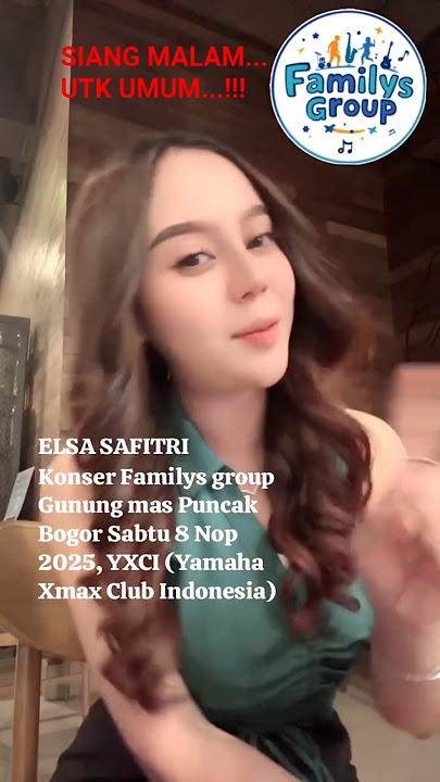 Elsa S Familys group concert Saturday 8 Nov 2025 Gunung mas Puncak Bogor YXCI Yamaha Xmax Club In...