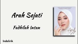 Fadhilah Intan - Arah Sejati (Ost Keajaiban Air Mata Wanita) | Lirik Lagu