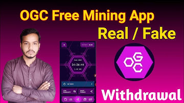 OGC Free Mining App Full Detail || OGC Ka Account creat karo || How To Create OGC Mining Account