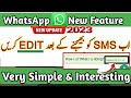 How to Edit Message in WhatsApp New Feature?