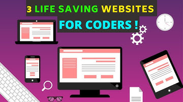 3 Life Saving Websites for Coders!