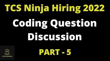 Part 5 TCS Ninja Hiring 2022 Batch | TCS Ninja Hiring / TCS NQT Coding Question Discussion 2022