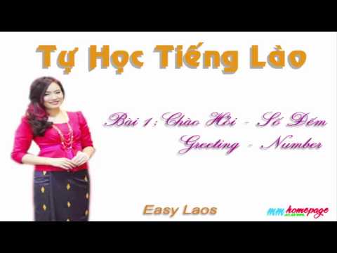 Video Tự học tiếng Lào - Bài 1 Chào hỏi - Số đếm_(Full) - YouTube