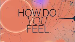 Glass Hands - How Do You Feel?