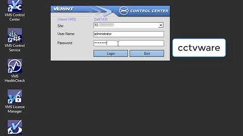 VMS TechTips Log Into Control Center