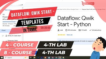 Dataflow: Qwik Start - Python | Tamil Tutorial | Naan Muthalavn | Time 2 Tech |#Time 2 Tech