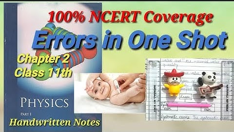 Errors | Types of Error | Absolute Error | Relative Error | Combination of Errors