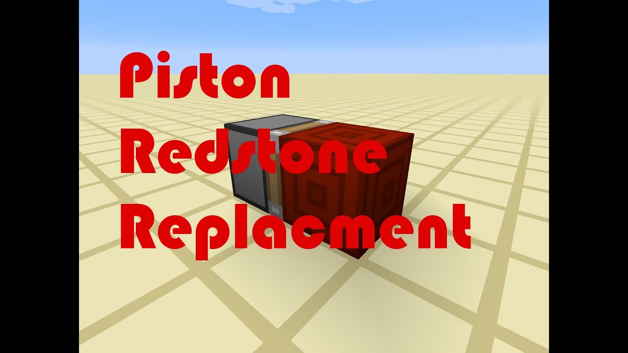 Piston Redstone Replacement