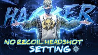 FREE FIRE 🔥 NO RECOIL⚙️( BEST SENSITIVITY ) FOR HEADSHOT ll @ZeroxFF @NonstopGaming_