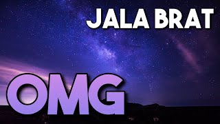 Jala Brat & Noizy - OMG | Lyrics / Tekst