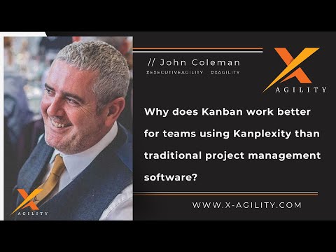 Why does Kanban work better for teams using Kanplexity than traditional project management software?