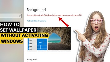 You need to activate windows before you can personalize your PC | How to set wallpaper on pc