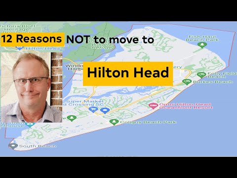 12 Reasons NOT Move to Hilton Head SC