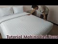 Cara Making Bed Duve Dengan Baik Dan Benar (How To Making Bed Duve) || HouseKeeping