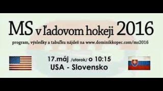 Slovensko : USA hokej 2016