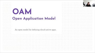 Developer first application deployments in the cloud native world with Open Application Model