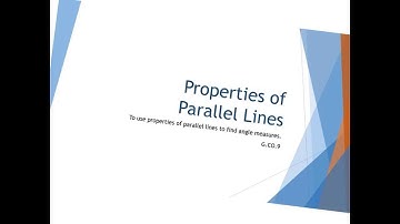 Properties of Parallel Lines