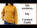 Jersey sin Costuras Diy ( agujas circulares)