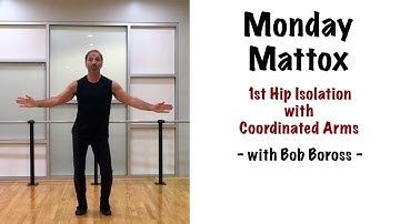 1st Hip Isolation Exercise - Matt Mattox Jazz Dance Technique - with Bob Boross