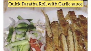 Quick Paratha Roll Recipe | Spicy Paratha Roll | Garlic Mayo Dip Sauce Recipe | #shorts