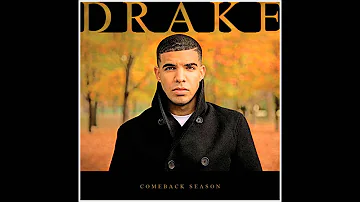 Drake - Man Of The Year (Ft. Lil Wayne) [Comeback Season]