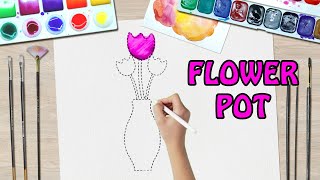 How to Draw and Paint flower pot | How to fill a drawing? | easy drawing for kids