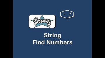 string find numbers in groovy