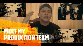 HOW I MAKE MY VIDEOS | MEET MY PRODUCTION TEAM