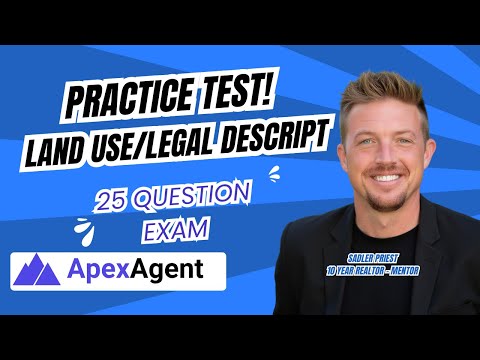 Ace Your Real Estate Exam: Land Use, Legal Descriptions & Contract Practice Test | TryApexAgent.com