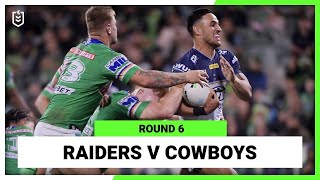 Canberra Raiders v North Queensland Cowboys | Round 6, 2022 | Full Match Replay | NRL