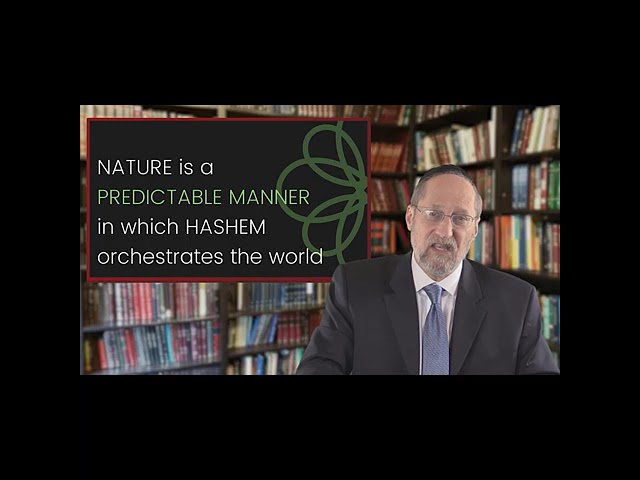 What is Nature / Teva? Rabbi Bentzion Shafier