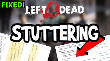Fix Left 4 Dead FPS Drops & Stutters (100% FIX)
