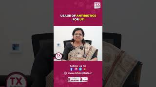 యాంటీబయాటిక్స్ వాడకం గురించి అపోహలు || Antibiotics || Dr. SUDA S || TX Hospitals