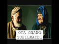 Ota onang topilmaydi #ota #onang #topiomaydi