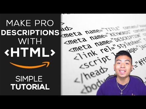 How To Make Pro Amazon Product Descriptions With HTML | Simple Tutorial ...