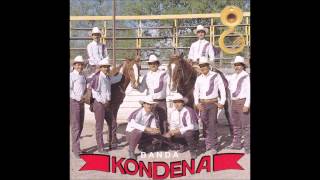 Miniatura del video "BANDA KONDENA Me Sabe A Nada"