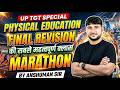 UP TGT Physical Education Most Important MCQs💯 Physical Education Marathon For UP Tgt - Anshuman Sir