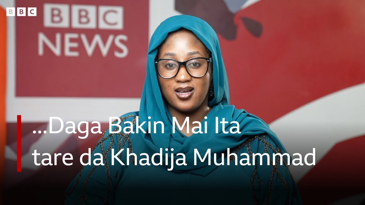...Daga Bakin Mai Ita tare da Khadija Muhammad