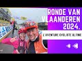Ronde van vlaanderen 2024  laventure cycliste ultime 