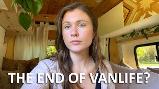 A Vanlifer's Worst Nightmare | (my van is out of commission)