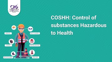 COSHH: Control of Substances Hazardous to Health