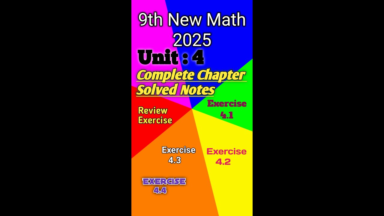 9th Class New Math Unit 4 complete solved notes // Exercise 4.1+4.2+4.3 ...
